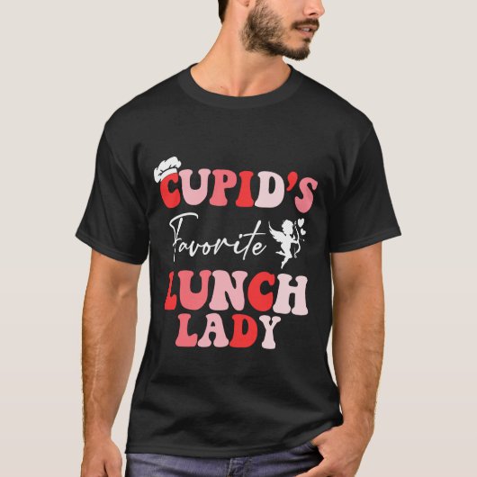 Cupido's favoriete Lunch dame Valentijnsdag T-shirt (Voorkant)