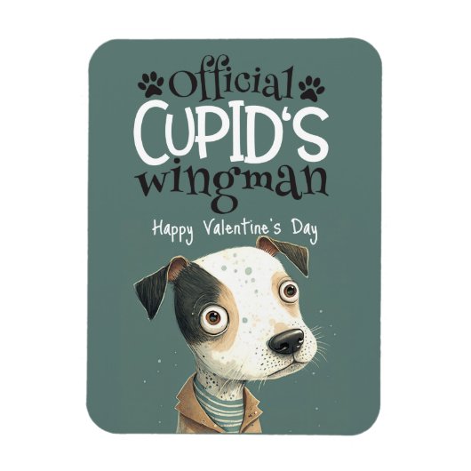 Cupid's wingman... Valentijn uit de hondenkoelkast Magneet (Verticaal)