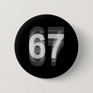 Cuple Kleding 67 Zes Zeven Meme Grappig _1 Ronde Button 5,7 Cm