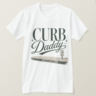 Curb Papa T-shirt