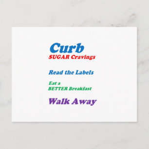 CURB SUGAR CRAVINGS beroemd gemaakt door NAVIN Jos Briefkaart