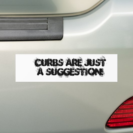 Curbs zijn slechts een suggestie - Bumpersticker (Op auto)