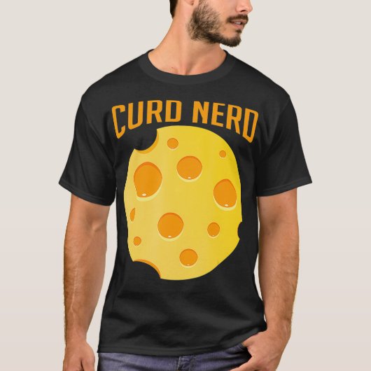 Curd Nerd Funny Cheesy Pun Cheese Lover mozarella T-shirt (Voorkant)