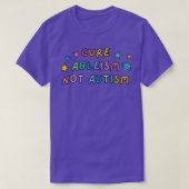 Cure Ableism Not Autism 5 T-shirt (Design voorkant)