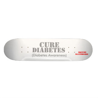 Cure Diabetes. Skateboard
