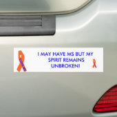 CURE MS, MY SPIRIT UNBROKEN Bumpersticker (Op auto)