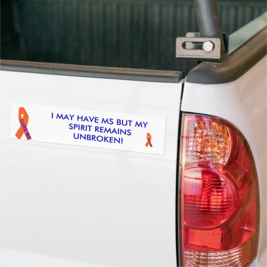CURE MS, MY SPIRIT UNBROKEN Bumpersticker (Op Truck)