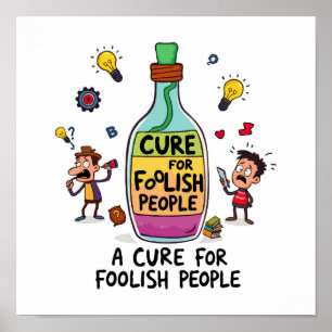 Cure voor domme mensen - Humorous Wisdom Potion Poster