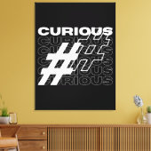 Curious Hashtag Typografie Canvas Afdruk (Insitu (Woonkamer))