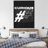 Curious Hashtag Typografie Canvas Afdruk (Insitu (Slaapkamer))