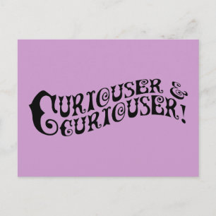 Curiouser & Curiouser Briefkaart