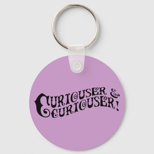 Curiouser & Curiouser Sleutelhanger (Voorkant)
