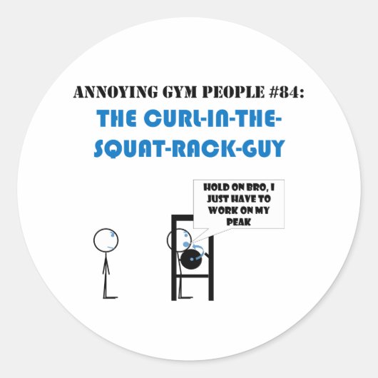 Curl In De Squat Rack Guy sticker (Voorkant)