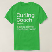 Curling Coach Funny Definition Curling Coach Gift T-shirt (Design voorkant)