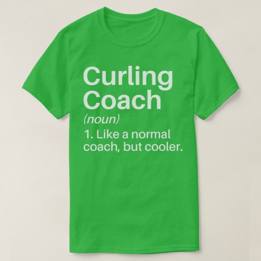 Curling Coach Funny Definition Curling Coach Gift T-shirt (Design voorkant)