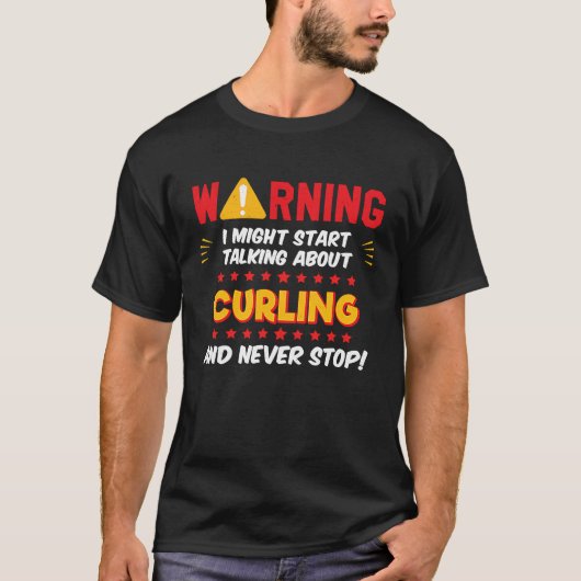 Curling Curler Saying Joke Graphic T-shirt (Voorkant)