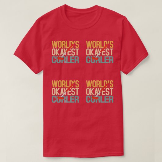 Curling Curling Player Worlds Okayest Curler Pack T-shirt (Design voorkant)