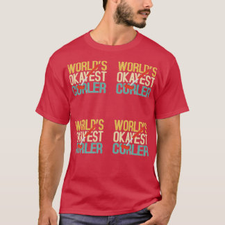 Curling Curling Player Worlds Okayest Curler Pack T-shirt