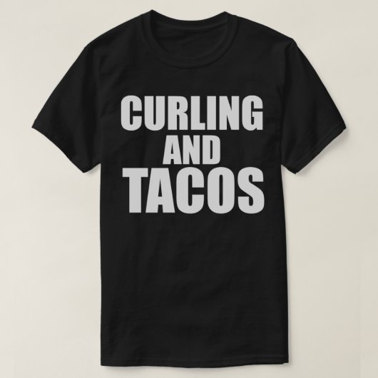 Curling en Tacos 22 T-shirt (Design voorkant)