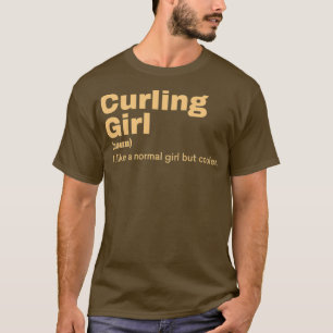 Curling Girl Curling 1 T-shirt