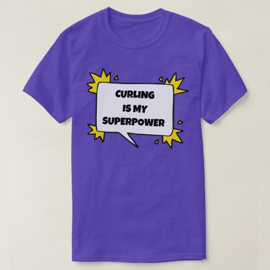 Curling is mijn supermacht t-shirt (Design voorkant)