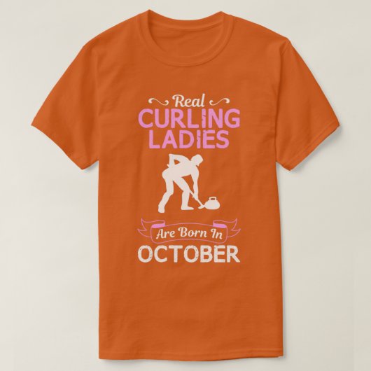 Curling Ladie oktober grappig ontwerp voor cadeaut T-shirt (Design voorkant)