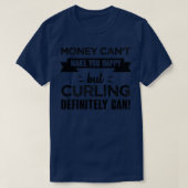 Curling maakt je gelukkig Funny Gift 2 T-shirt (Design voorkant)