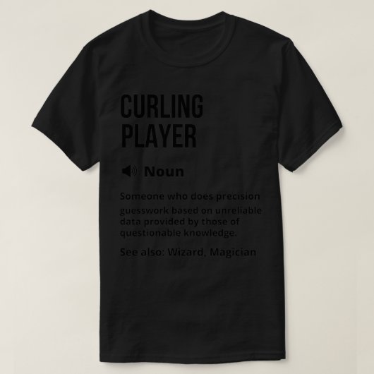 Curling Player Funny Definition Curling Player Fun T-shirt (Design voorkant)