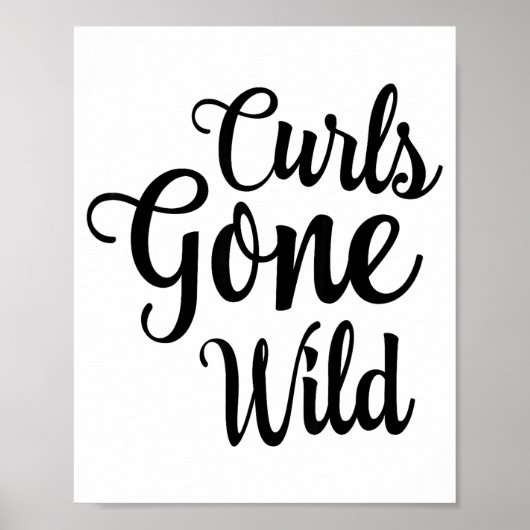 Curls Gone Wild Curly Hair Don't Care Poster (Voorkant)