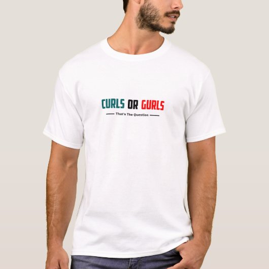 Curls Of Gurls - Grappig Gym T-Shirt (Voorkant)