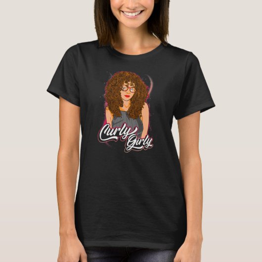 Curly Girly Curled Hair Curls Wavy Hairstyle Cute T-shirt (Voorkant)
