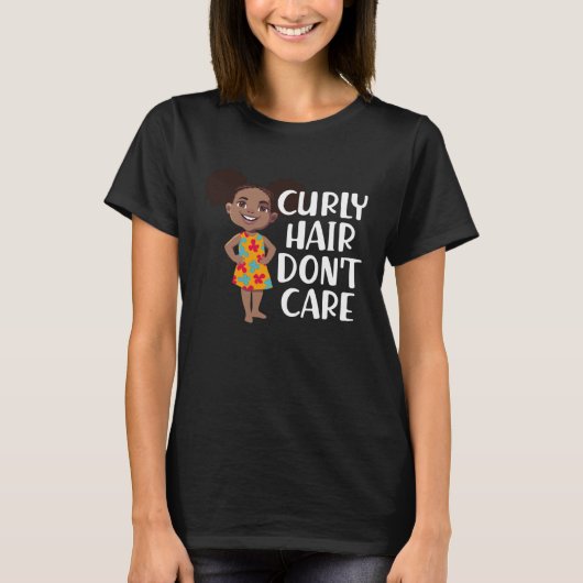 Curly Hair Don t Care T-shirt (Voorkant)