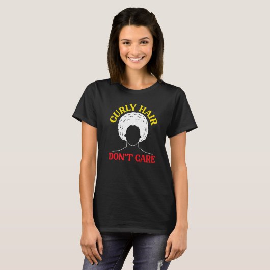 Curly Hair Don't Care Afrocentric Black Pride Afro T-shirt (Voorkant volledig)