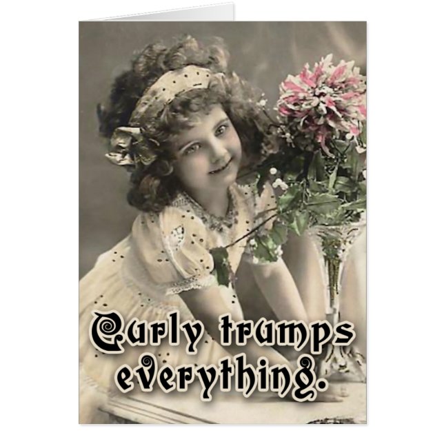 Curly Trumps Alles Cute Card (Voorkant)