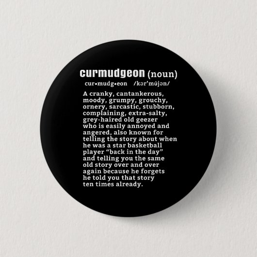 Curmudgeon (bysketbyll versie) Fun Senior Citizen Ronde Button 5,7 Cm (Voorkant)