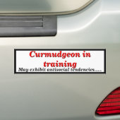 Curmudgeon in Opleiding Antisociale Tendensen Bumpersticker (Op auto)