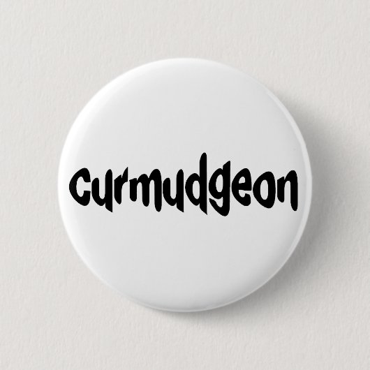 Curmudgeon Ronde Button 5,7 Cm (Voorkant)