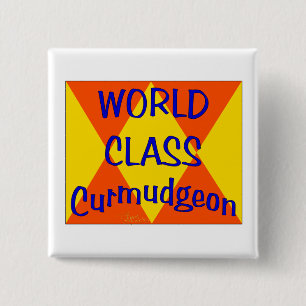 Curmudgeon van wereldklasse vierkante button 5,1 cm