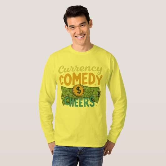 Currency Comedy Cheers T-shirt (Voorkant volledig)