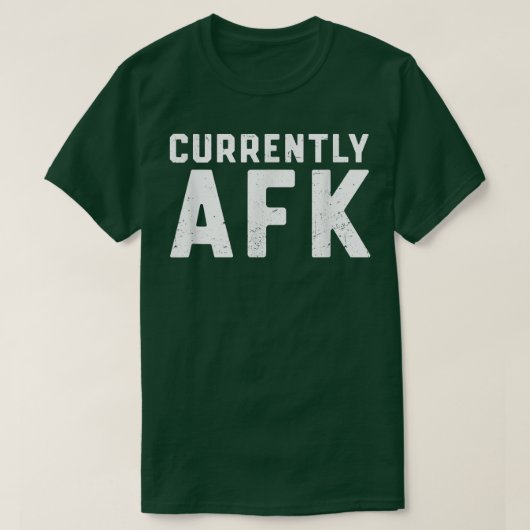 Currently AFK Away From Keyboard video Game Gamer T-shirt (Design voorkant)