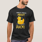 Currently thinking about ducks Rubber Duck T-shirt (Voorkant)