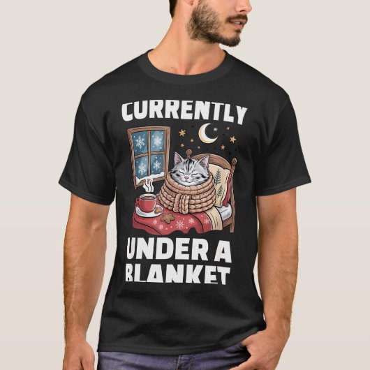 Currently Under A Blanket Cat Cute Lazy Cat Lover  T-shirt (Voorkant)