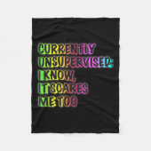 Currently Unsupervised Funny Quote Humor Sarcastic Fleece Deken (Voorkant)