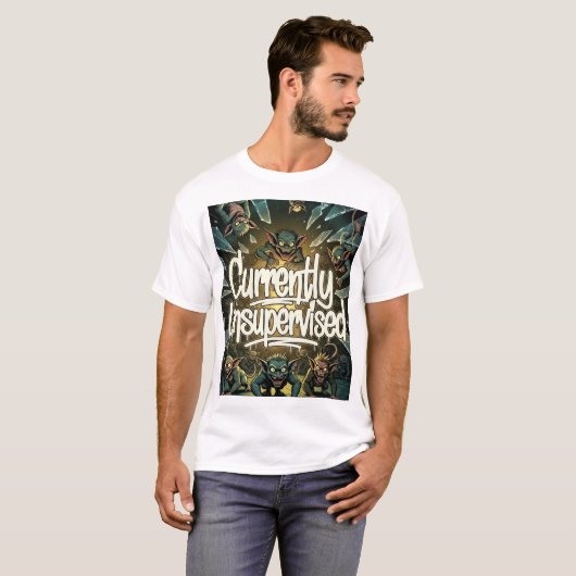 CURRENTLY UNSUPERVISED T-SHIRT (Voorkant volledig)