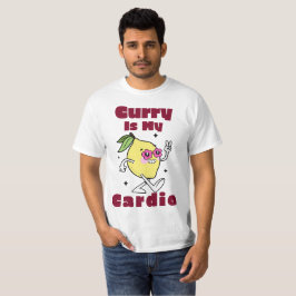 Curry Is My Cardio Curry Liefhebber T-shirt