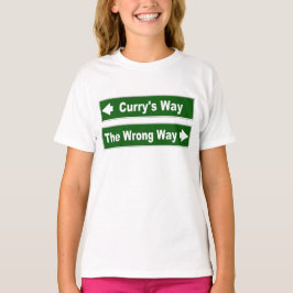Curry's Way Clan Currie Curry Street Sign T-shirt