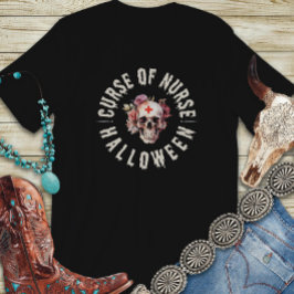 Curse van verpleegster grappige halloween t-shirt