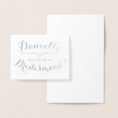 Cursief Gepersonaliseerd: Jij zult mijn bruidsmeis Folie Kaarten (Display)