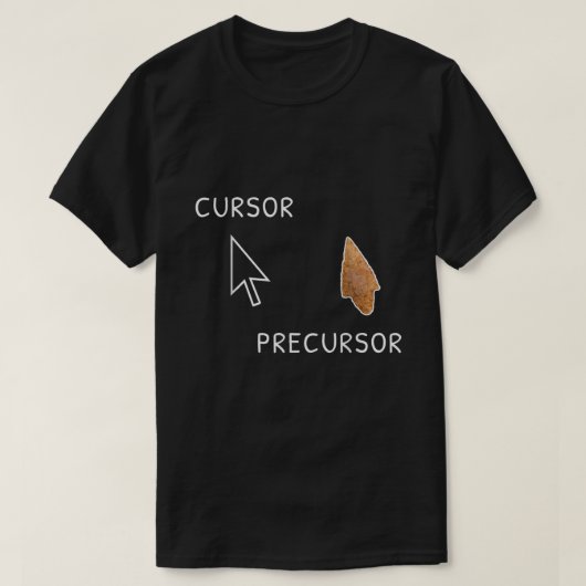 Cursor precursor Archeology Arrowiad Funny Paleon T-shirt (Design voorkant)