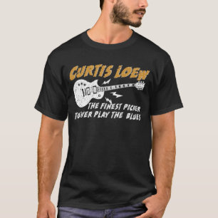 Curtis loeit de beste plukker om ooit blu te spele t-shirt